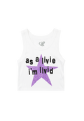 as a livie i'm livid crop tank