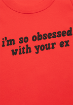 i'm so obsessed with your ex crop tank